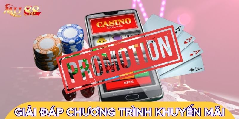 Giải đáp các chương trình khuyến mãi